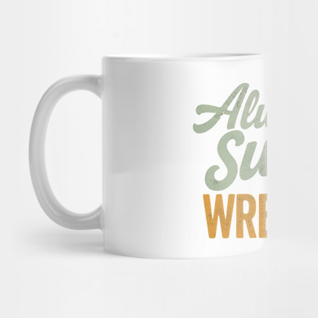 Always Sunny in Wrexham - Vintage Style by Retro Travel Design